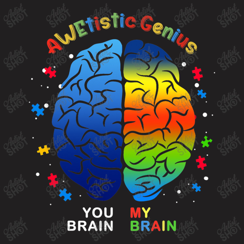 Awetistic Genius Support Autism Awareness Month T-Shirt by mrlee | Artistshot