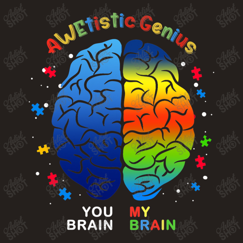 Awetistic Genius Support Autism Awareness Month Tank Top by mrlee | Artistshot