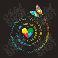 Butterfly Autism The Strongest People Autism Tank Top | Artistshot