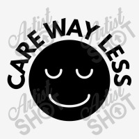 Care Way Less Youth 3/4 Sleeve | Artistshot