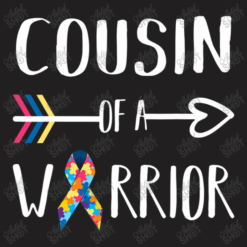 Cousin Of A Warrior Autism Awareness T-Shirt by mrlee | Artistshot