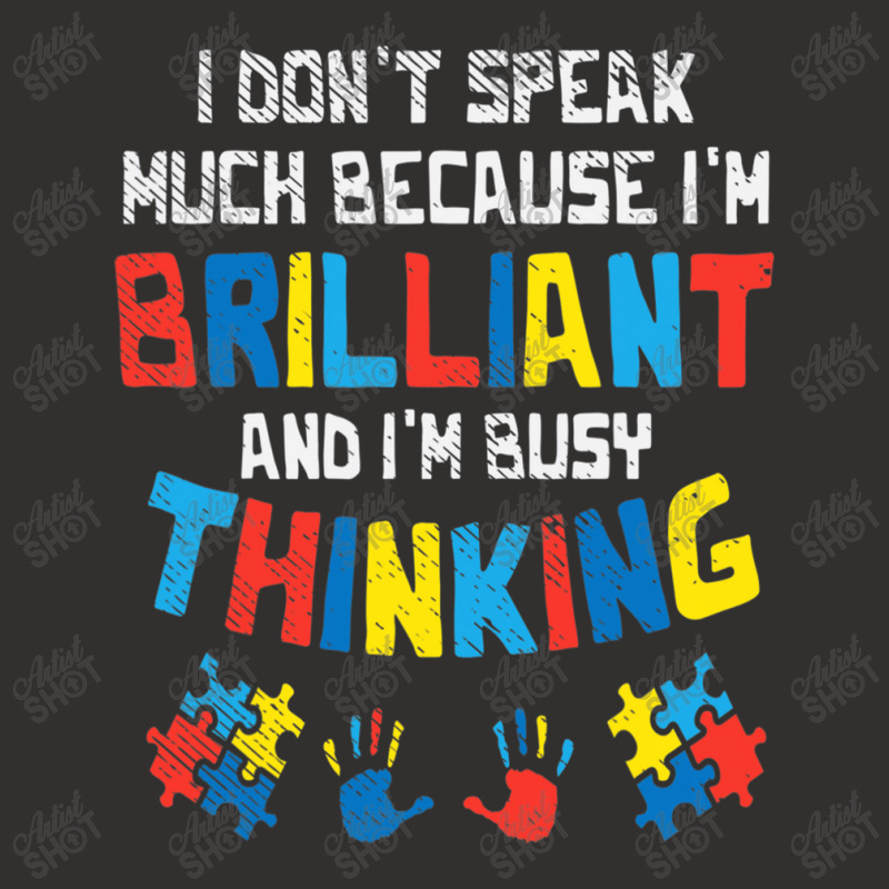 Don't Speak Much Busy Thinking Autism Awareness Champion Hoodie by mrlee | Artistshot