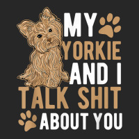 My Yorkie And I Talk Shit About You Yorkshire Dog Lover Gift T Shirt Women's Pajamas Set | Artistshot