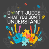 Dont Judge What You Dont Understand Autism Awareness Day Vintage T-shirt | Artistshot