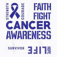 Colon Cancer Strength, Courage And Faith T Shirt T-shirt | Artistshot