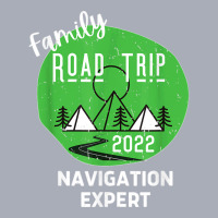 Fun Matching Family Road Trip 2022 Navigation Expert T Shirt Tank Dress | Artistshot