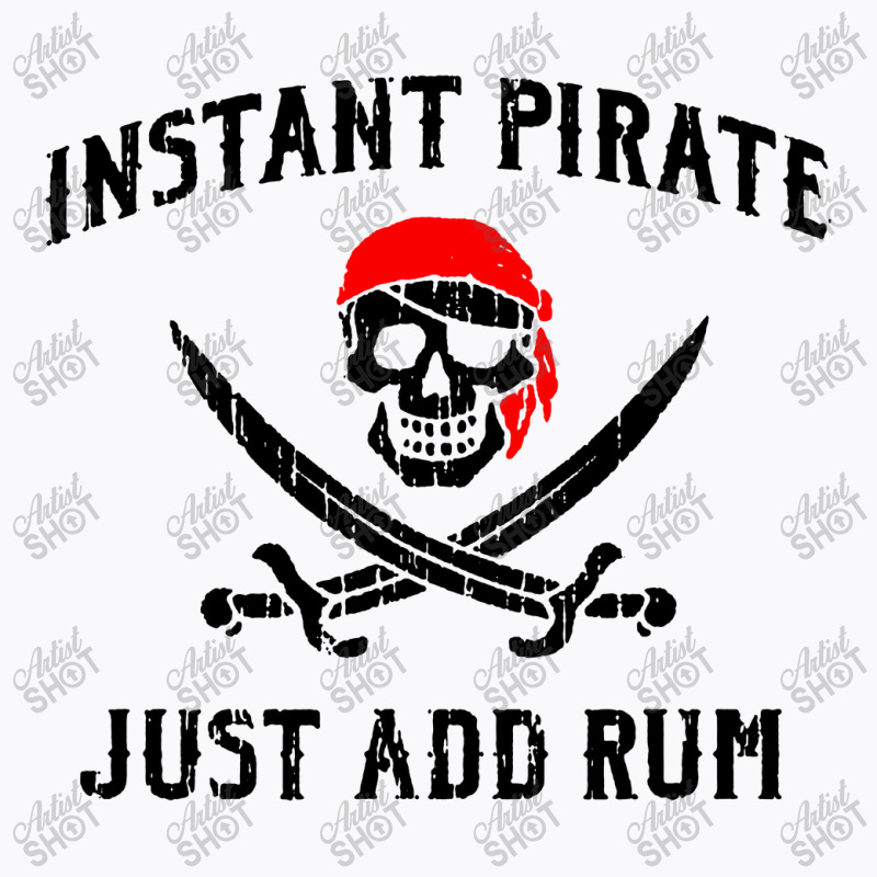 Vintage Instant Pirate T-Shirt by Cilukba | Artistshot