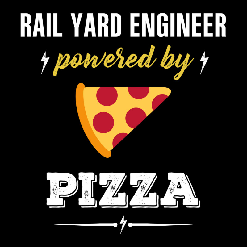 Rail Yard Engineer Powered By Pizza Funny Gift Zipper Hoodie | Artistshot