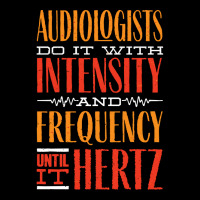 Audiology T  Shirt Pediatric Audiologist Audiology Until It Hertz Funn Adjustable Cap | Artistshot