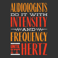 Audiology T  Shirt Pediatric Audiologist Audiology Until It Hertz Funn Baby Bodysuit | Artistshot