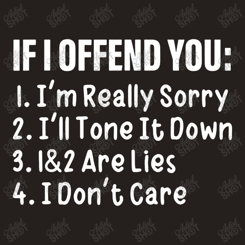 If I Offend You Tank Top | Artistshot