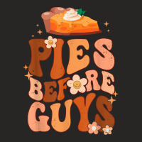 Funny Thanksgiving Pies Before Guys For Women And Girls T Shirt Ladies Fitted T-shirt | Artistshot