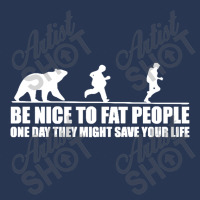 Be Nice To Fat People Bear Chase Funny Pub Joke Ladies Denim Jacket | Artistshot