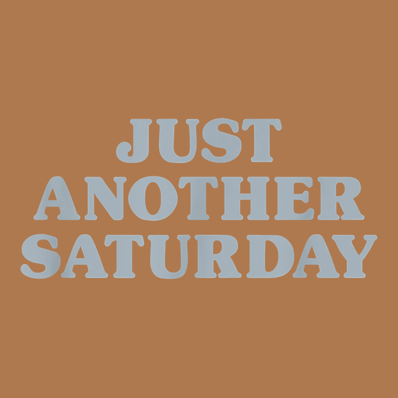 Saturday Just Another Saturday Days Of The Week Daily Series T Shirt Vintage Short | Artistshot