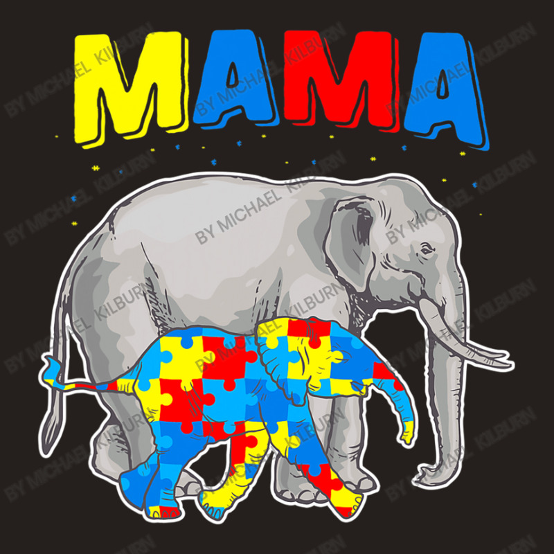 Mama Elephant Autism Awareness Tank Top by Michael	Kilburn | Artistshot