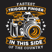 Photography T  Shirt Fastest Trigger Finger   Photos Let's Do Shots Ph T-shirt | Artistshot