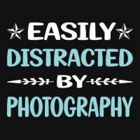 Photography T  Shirt Funny Easily Distracted By Photography Photograph Baby Bibs | Artistshot