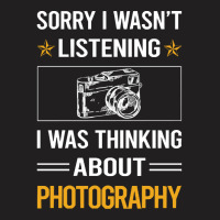 Photography T  Shirt Funny Listening Photography Photographer Camera T T-shirt | Artistshot