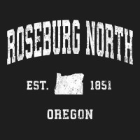 Roseburg North Oregon Or Vintage Athletic Sports Design T Shirt Classic T-shirt | Artistshot