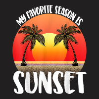 My Favourite Season Is Sunset Beach Women Sunset Love Nature T Shirt T-shirt | Artistshot