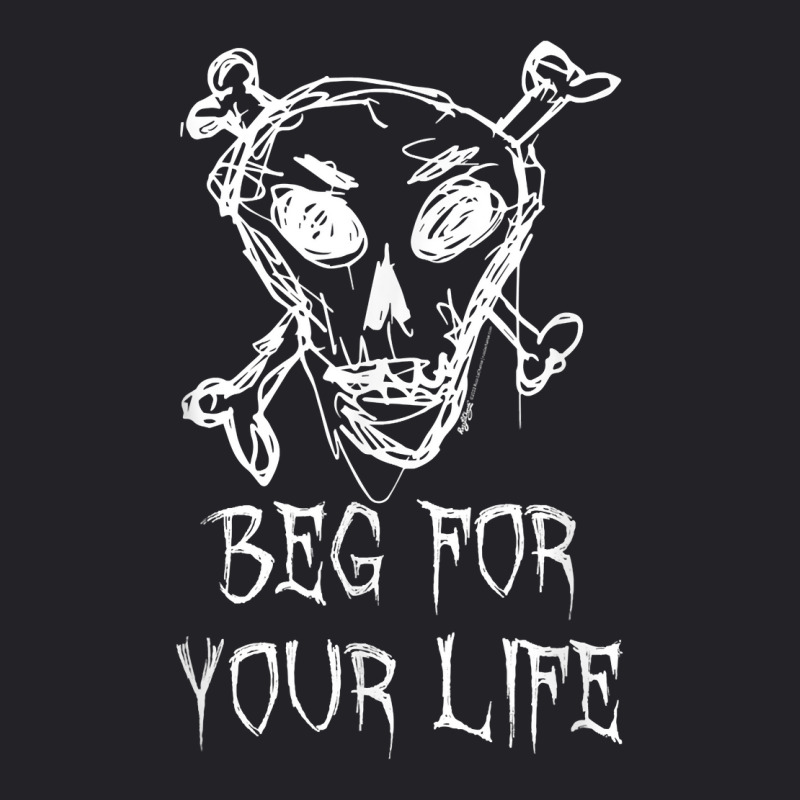 Beg For Your Life Halloween Costume Word Design T Shirt Youth Tee | Artistshot