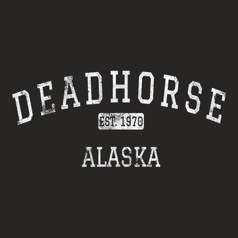 Deadhorse Alaska Vintage T Shirt T Shirt Ladies Fitted T-Shirt by kewisharemeliadq | Artistshot