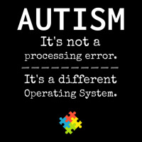 Autism Awareness Its A Different Operating System Pocket T-shirt | Artistshot