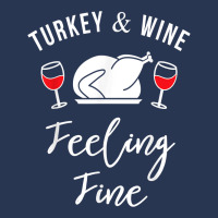 Turkey & Wine Feeling Fine Funny Thanksgiving T Shirt Men Denim Jacket | Artistshot