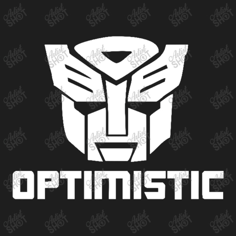 Be Optimistic Transformers   Robot Optimus Prime Classic T-shirt by Gretchen Minnis | Artistshot