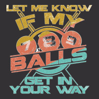 Let Me Know If My Balls Get In Your Way Billiards Pool Long Sleeve T S Vintage Hoodie | Artistshot