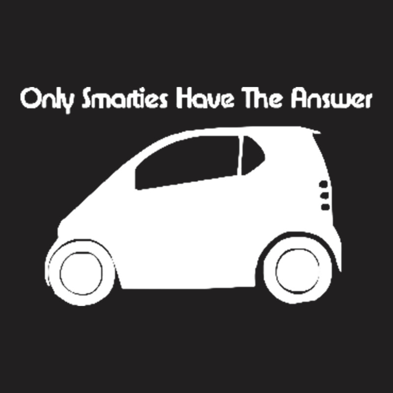 Only Smarties Have The Answer'   Funny T-shirt | Artistshot