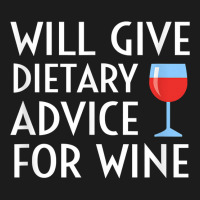 Will Give Dietary Advice For Wine Funny Dietician Dietitian T Shirt Hoodie & Jogger Set | Artistshot