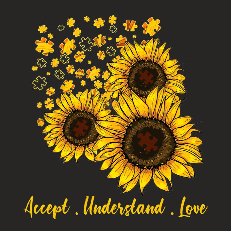 Sunflower Accept Understand Love Autism Awareness Month Ladies Fitted T-Shirt by ErikaYescas | Artistshot