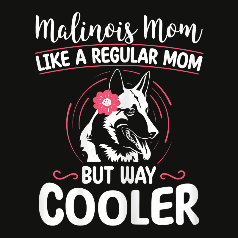 Womens Funny Malinois Lover Graphic For Women Moms Belgian Shepherd T Scorecard Crop Tee by kewisharemeliadq | Artistshot