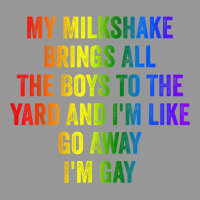 Pride My Milkshake Brings All The Boys To The Yard I'm Gay T Shirt Women's V-neck T-shirt | Artistshot