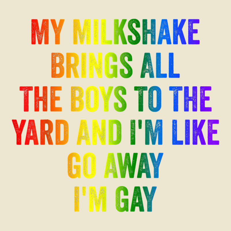 Pride My Milkshake Brings All The Boys To The Yard I'm Gay T Shirt Cropped Hoodie by alaizws | Artistshot