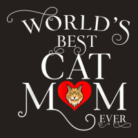 World's Best Maine Coon Cat Mom Ever Funny Cat T Shirt Tank Top | Artistshot