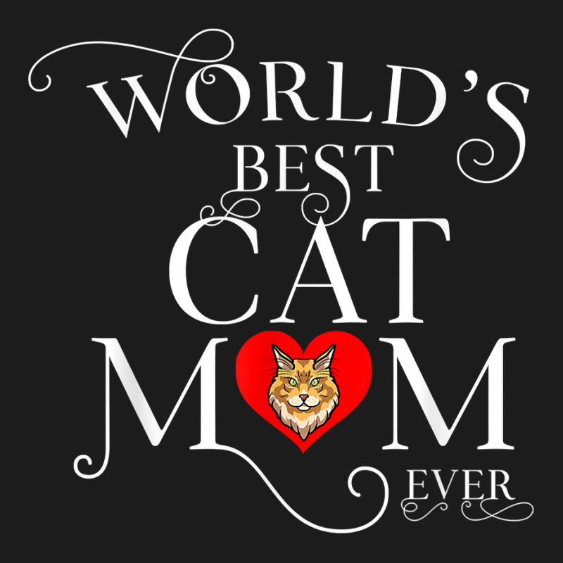 World's Best Maine Coon Cat Mom Ever Funny Cat T Shirt Hoodie & Jogger set by haylesfshiltsxd1 | Artistshot