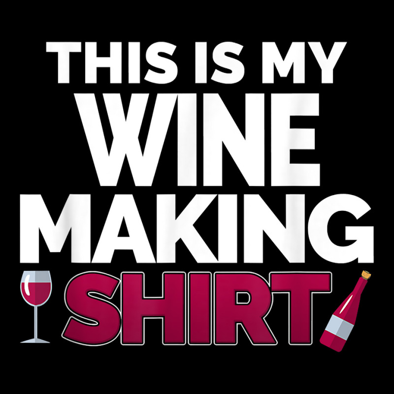 Winemaker This Is My Wine Making Shirt For Professional T Shirt Zipper Hoodie | Artistshot