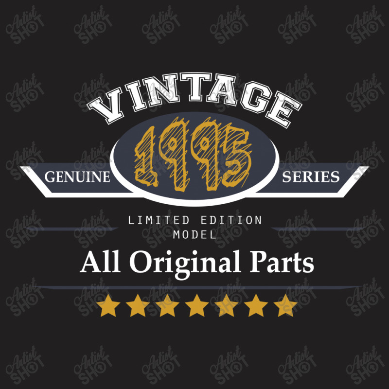 Vintage Genuine 1995 Series All Original Parts T-shirt | Artistshot