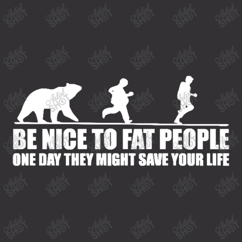 Be Nice To Fat People Bear Chase Funny Pub Joke Vintage Hoodie And Short Set by michaelnaher | Artistshot