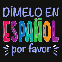 Dimelo En Espanol Bilingual Spanish Teacher T Shirt Scorecard Crop Tee | Artistshot