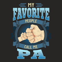 Mens My Favorite People Call Me Pa Gifts Pa Fathers Day Ladies Fitted T-shirt | Artistshot