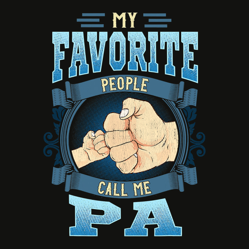 Mens My Favorite People Call Me Pa Gifts Pa Fathers Day Scorecard Crop Tee by Binhthai9809 | Artistshot