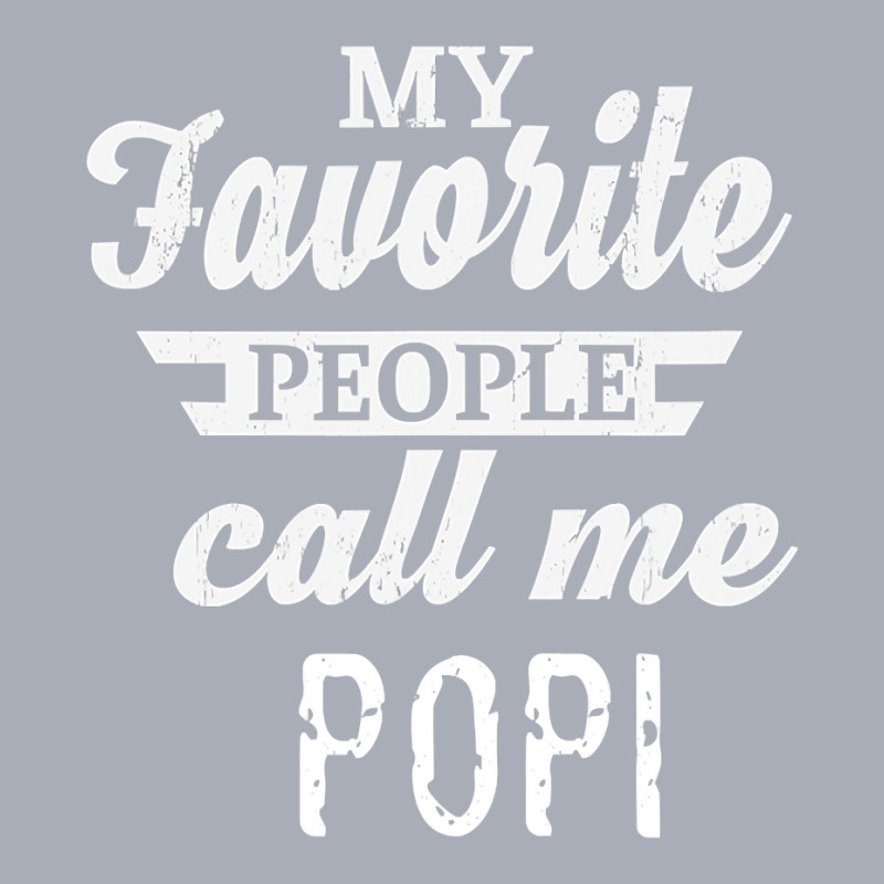 Mens My Favorite People Call Me Popi Grandpa Tank Dress by Binhthai9809 | Artistshot