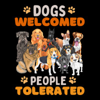 Dogs Welcomed People Tolerated T  Shirt Dogs Welcomed People Tolerated Men's 3/4 Sleeve Pajama Set | Artistshot