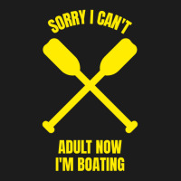 Sorry I Can't Adult Now I'm Boating Hoodie & Jogger Set | Artistshot