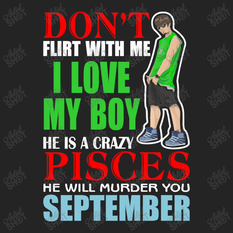 Don’t Flirt With Me I Love My Boy He Is A Crazy 3/4 Sleeve Shirt | Artistshot