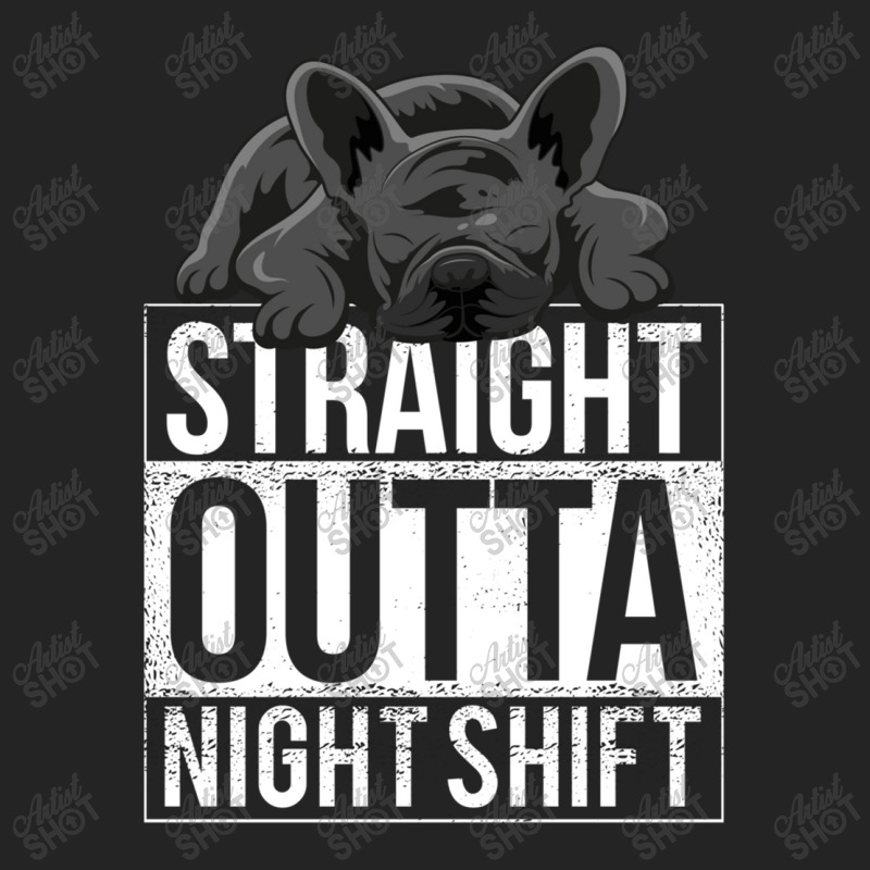 French Bulldog Straight Outta Night Shift 3/4 Sleeve Shirt | Artistshot