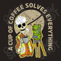 Surveyor And Coffee Tank Top | Artistshot